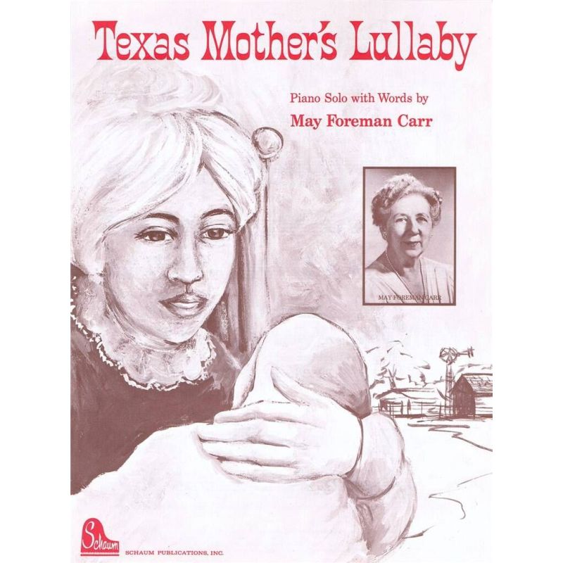 Texas Mothers Lullaby