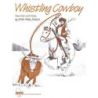 Whistling Cowboy