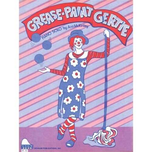 Grease Paint Gertie