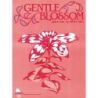 Gentle Blossom