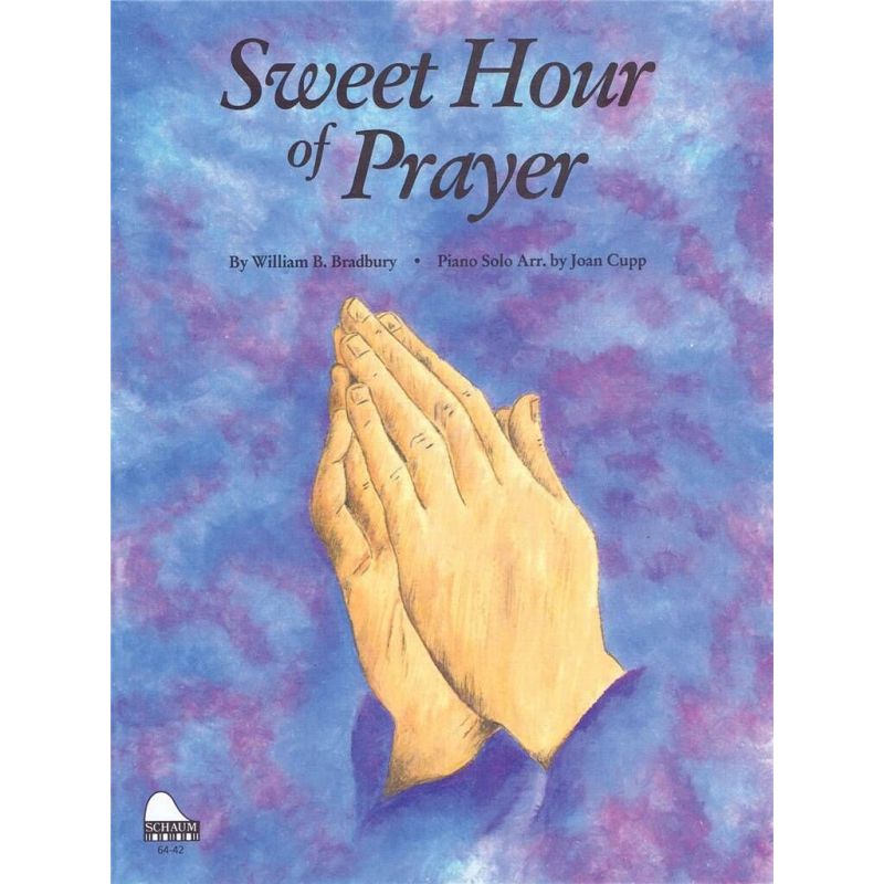 Sweet Hour of Prayer
