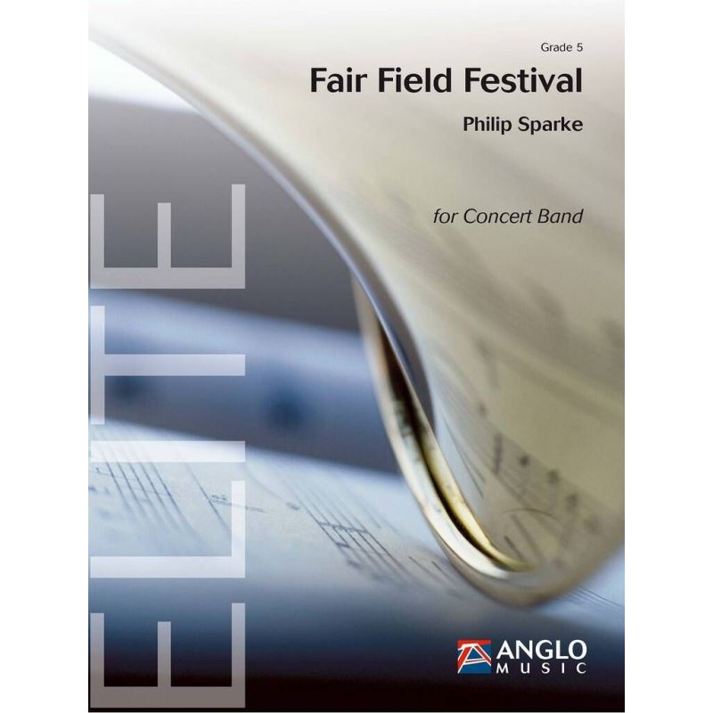 Sparke, Philip - Fair Field Festival