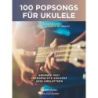 100 Popsongs für Ukulele