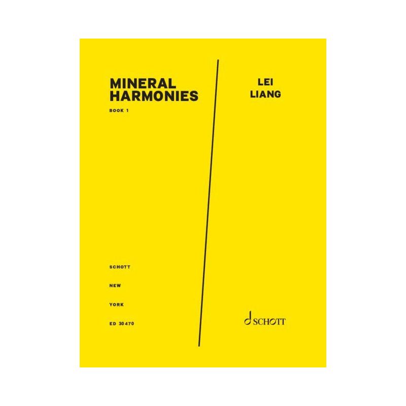 Liang, Lei - Mineral Harmonies: Book 1