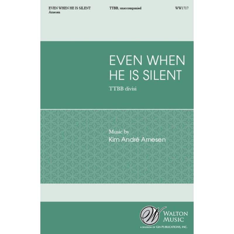 Arnesen, Kim André - Even When He Is Silent