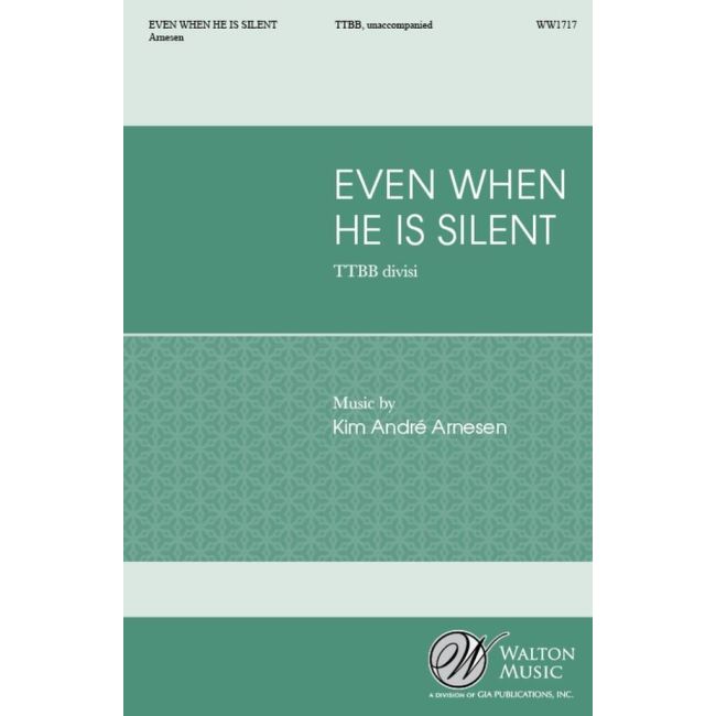 Arnesen, Kim André - Even When He Is Silent