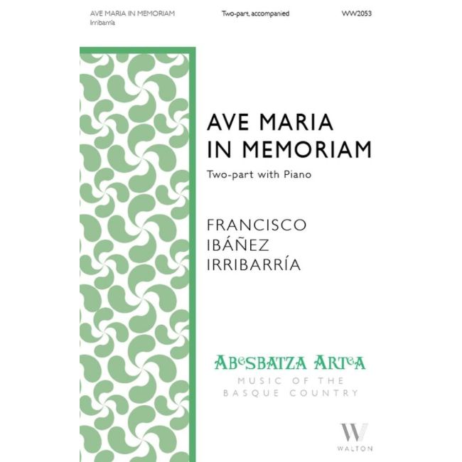 Irribarría, Francisco Ibáñez - Ave Maria in memoriam