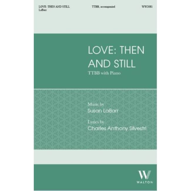 LaBarr, Susan - Love: Then and Still