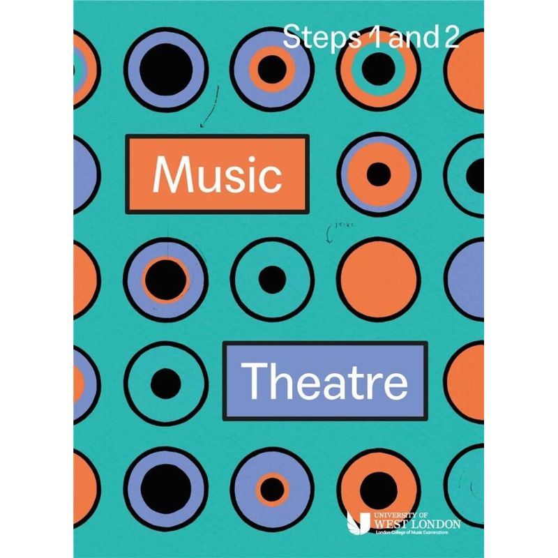LCME Music Theatre Handbook 2019: Steps 1 and 2