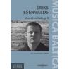 Esenvalds, Eriks - Choral Anthology 6