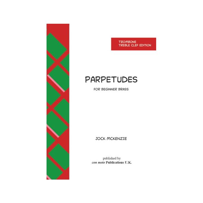 McKenzie, Jock - Parpetudes for Beginner Brass - Trombone (Treble Clef)