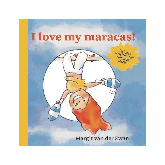 van der Zwan, Margit - I Love my Maracas!