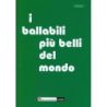 I ballabili più belli del mondo