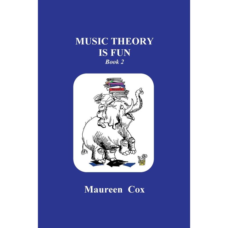 Music Theory Is Fun Book 2