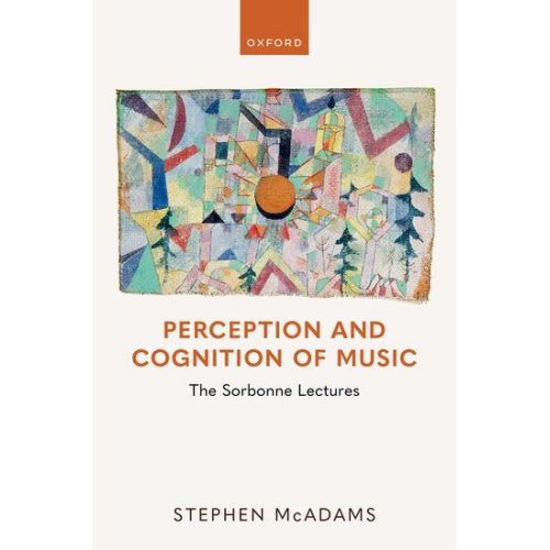 McAdams, Stephen - Perception and Cognition of Music