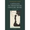 Oade, Stephanie - Catullus in Twentieth-Century Music