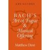 Dirst, Matthew - Bach's Art of Fugue and Musical Offering