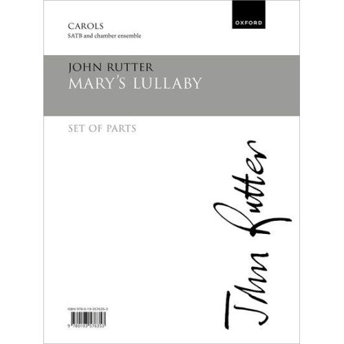 Rutter, John - Mary's Lullaby
