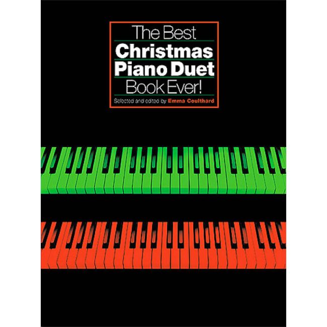 The Best Christmas Piano Duet Book Ever