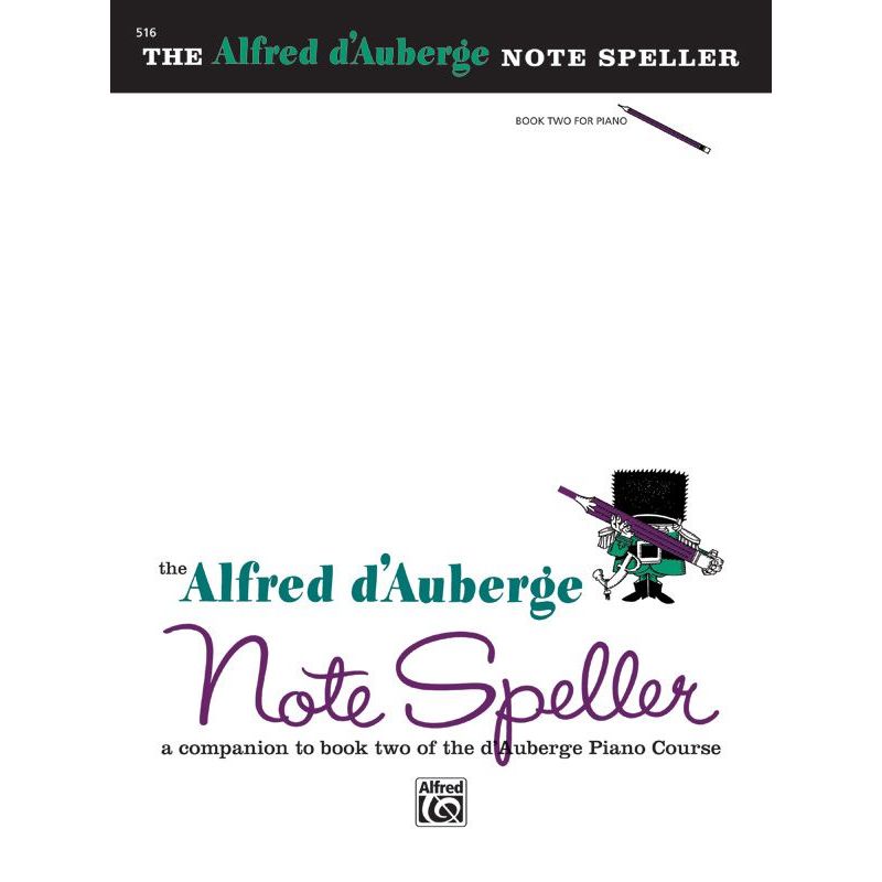 Alfred d'Auberge Piano Course: Note Speller Book 2