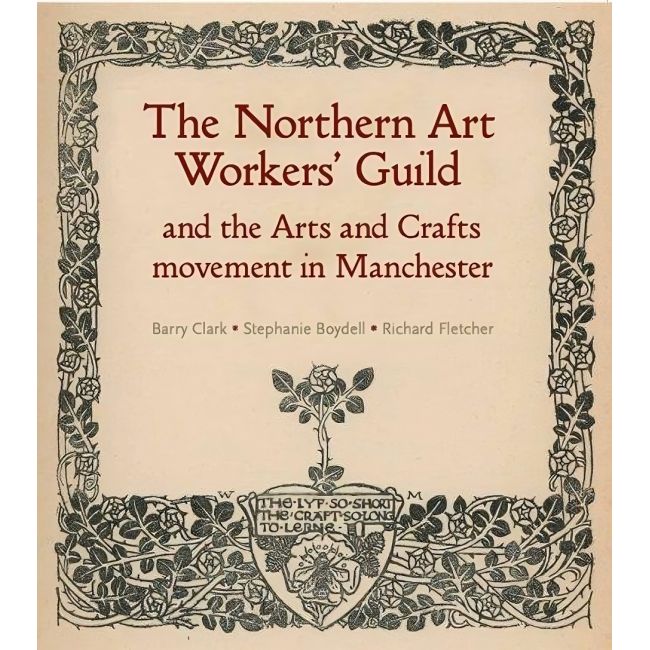 The Northern Art Workers’ Guild