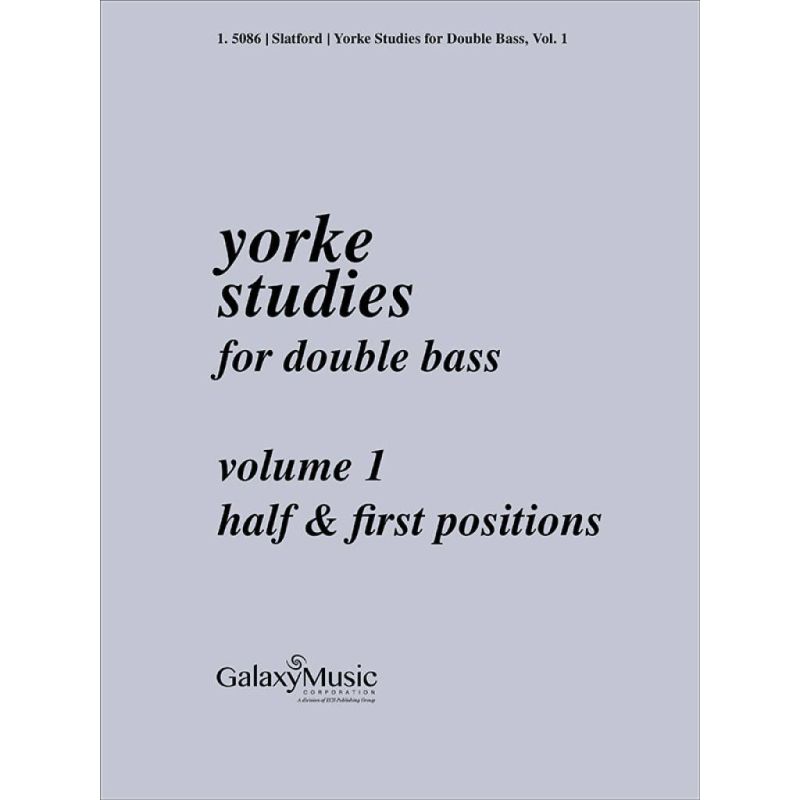 Slatford, Rodney - Yorke Studies for Double Bass, Vol. 1