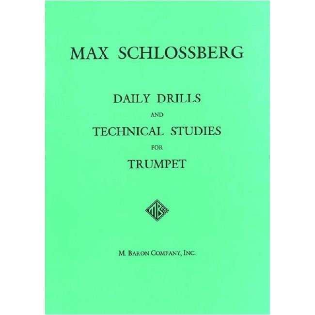 Schlossberg, Max - Daily Drills & Technical Studies