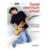 Moelker, Luuk - Speel elektrisch gitaar!