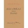 Falla, Manuel de - Seis Obras Para Piano