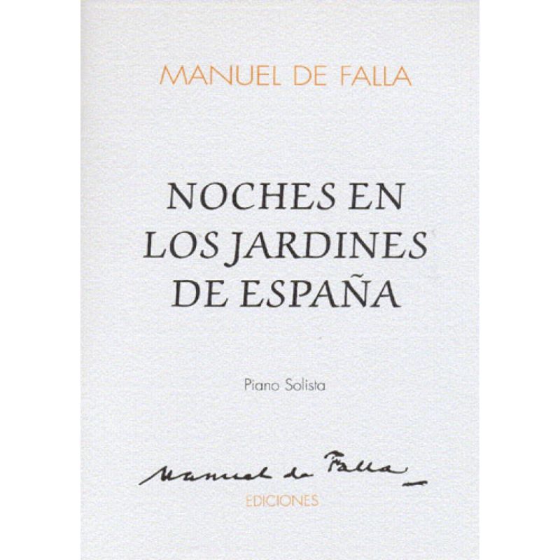 Falla, Manuel de - Noches En Los Jardines De Espana