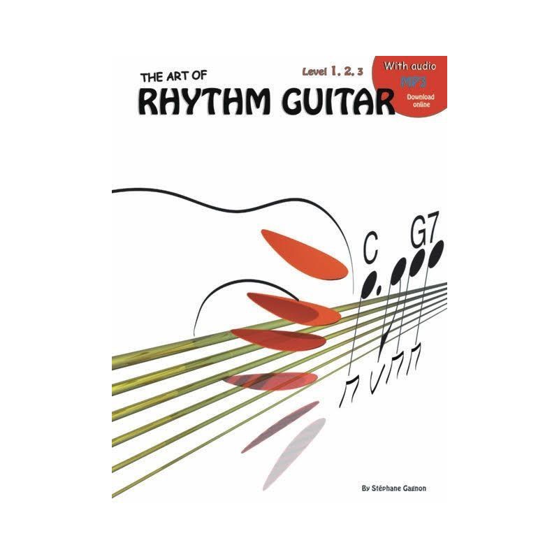 Gagnon, Stephane - The Art Of Rhythm Guitar