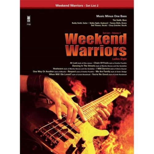 Weekend Warriors, Set List 2