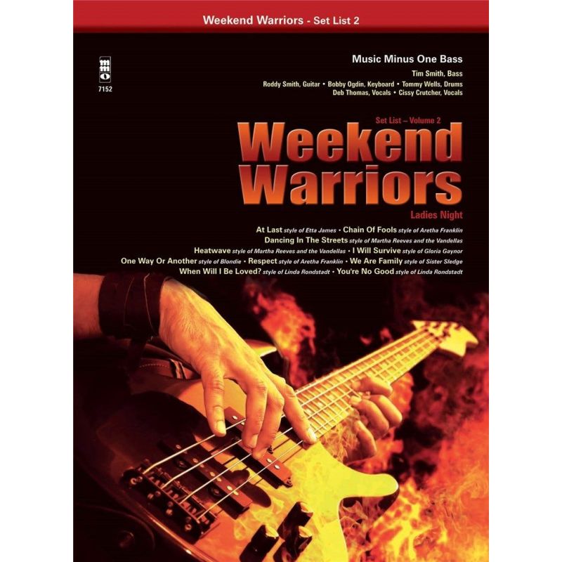 Weekend Warriors, Set List 2