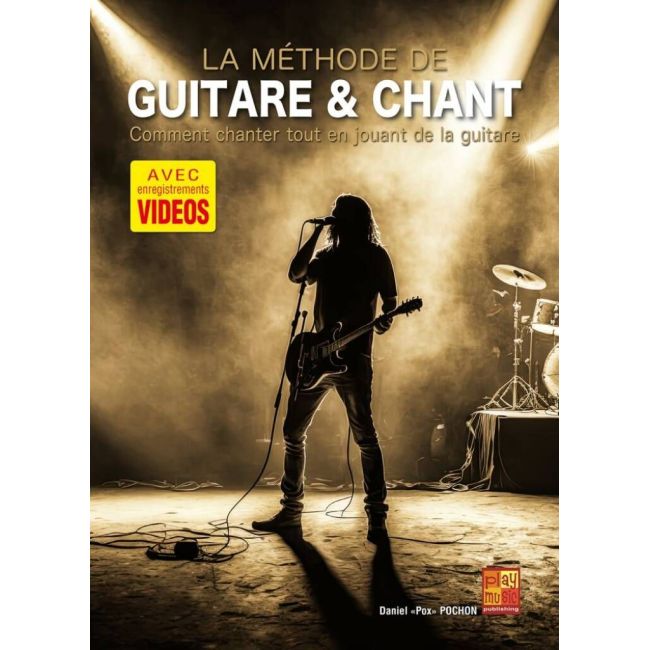 Pochon, Daniel - La méthode de Guitare et Chant