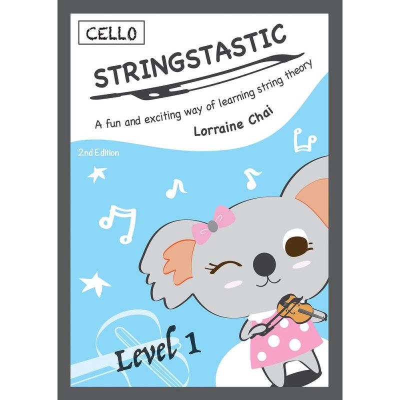 Chai, Lorraine - Stringstastic Level 1 Cello