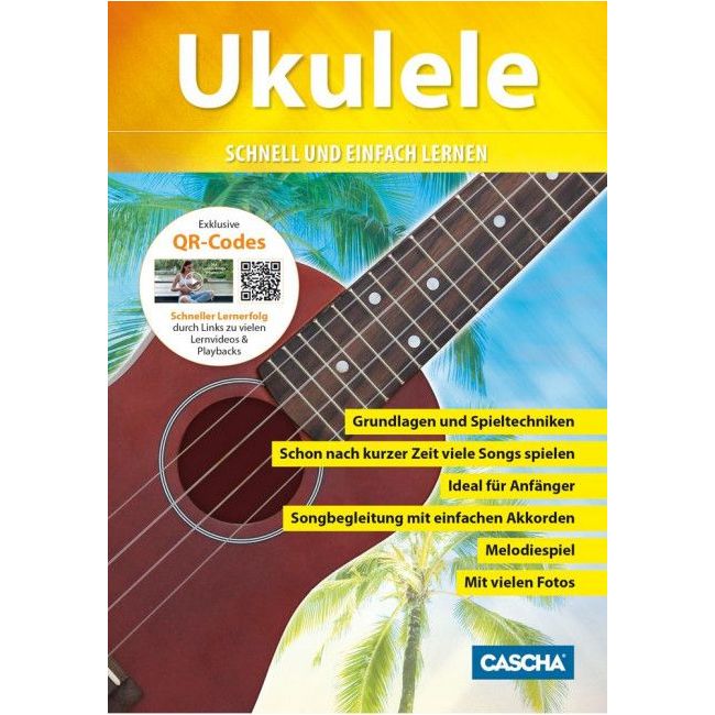 Ukulele - Schnell und einfach lernen