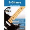 E-Gitarre - Schnell und einfach lernen