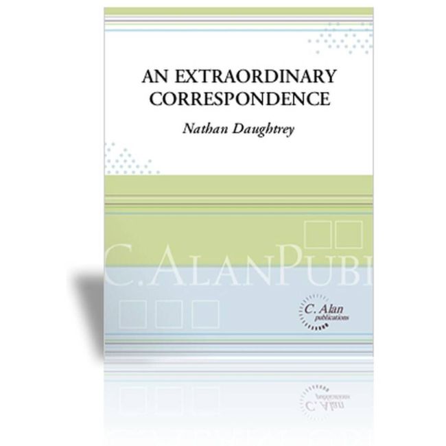 Daughtrey, Nathan - An Extraordinary Correspondence
