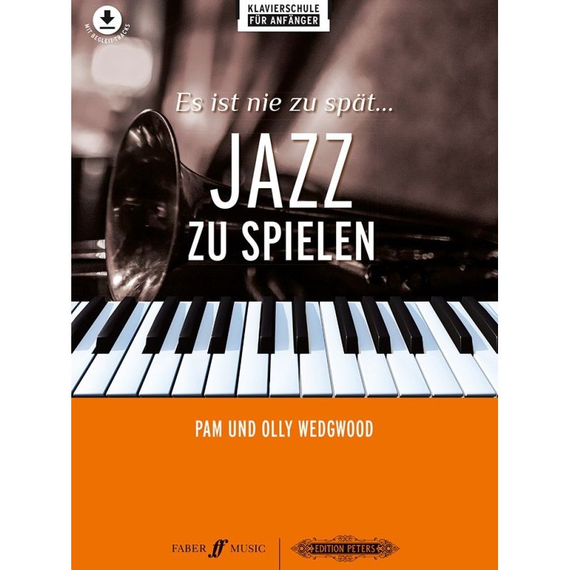 Wedgwood & Wedgwood - Es ist nie zu spät… Jazz zu spielen
