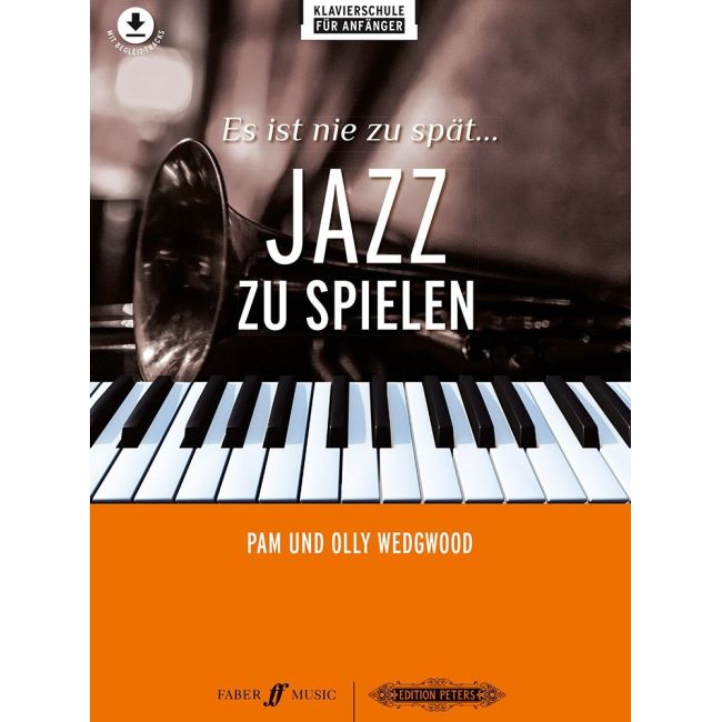 Wedgwood & Wedgwood - Es ist nie zu spät… Jazz zu spielen