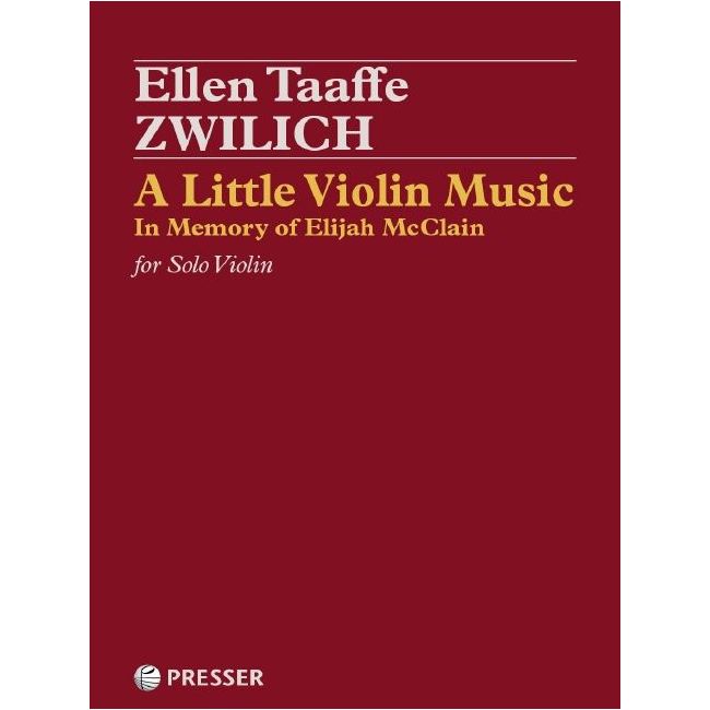 Zwilich, Ellen Taaffe - A Little Violin Music in Memory of Elijah McClain