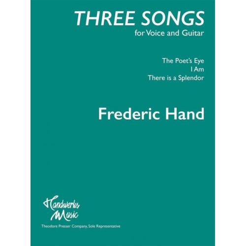 Hand, Frederic - Three Songs