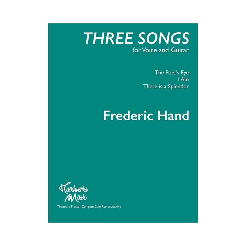 Hand, Frederic - Three Songs