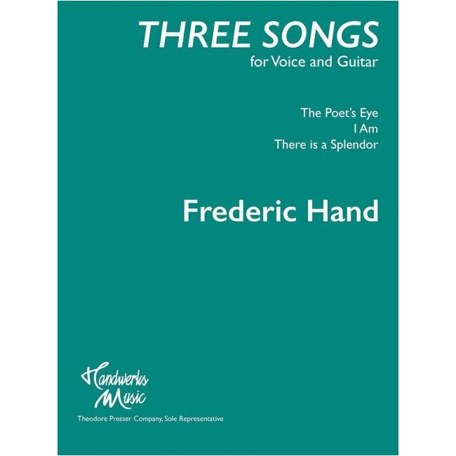 Hand, Frederic - Three Songs