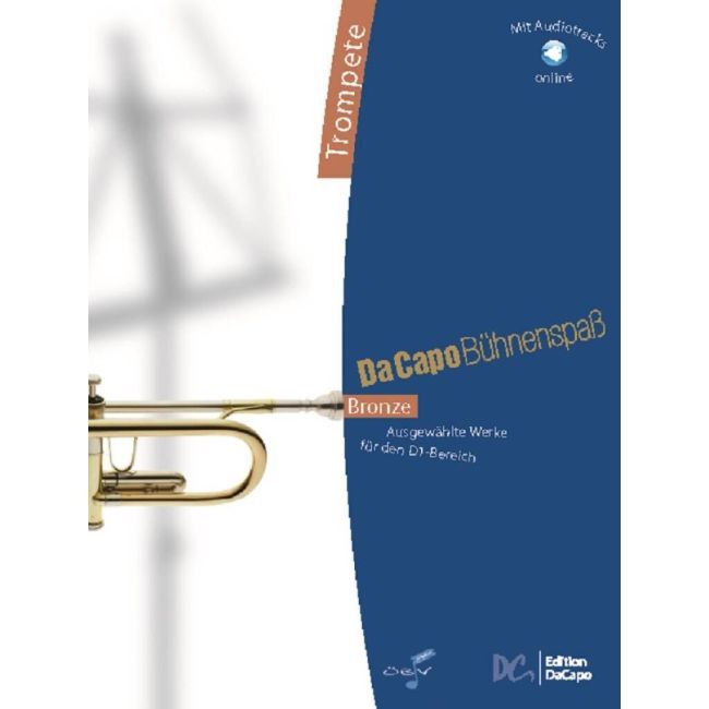Da Capo Bühnenspaß Bronze - Trompete