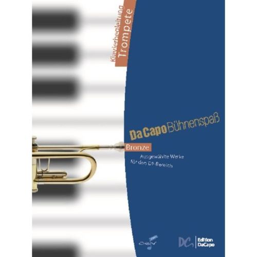 Da Capo Bühnenspaß Bronze -...