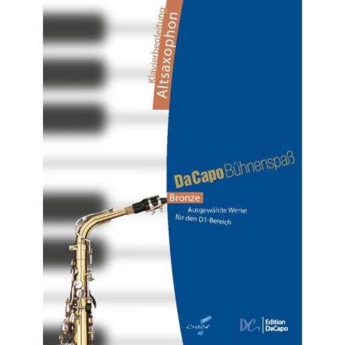 Da Capo Bühnenspaß Bronze -...