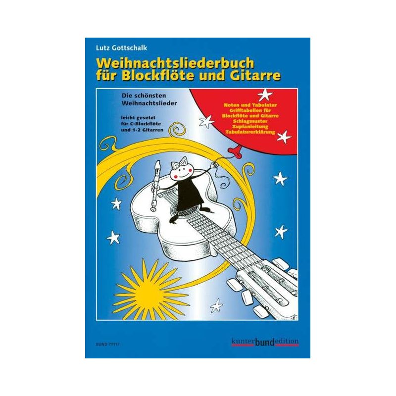 Weihnachtsliederbuch für Blockflöte und Gitarre