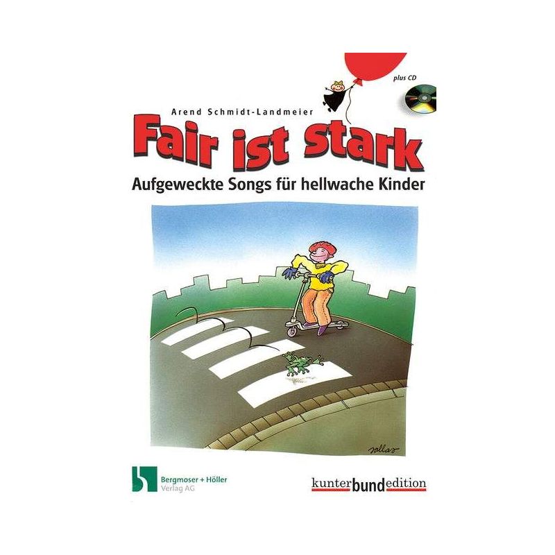 Schmidt-Landmeier, Arend - Fair ist stark