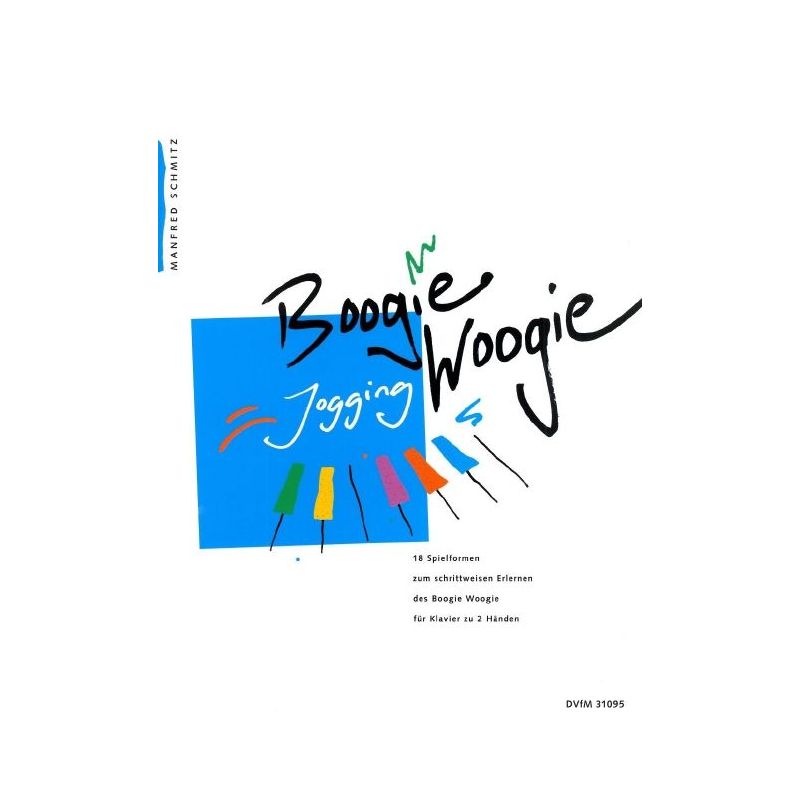 Schmitz, Manfred - Boogie Woogie Jogging